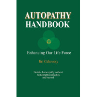 Autopathy Handbook: Enhancing Our Life Force